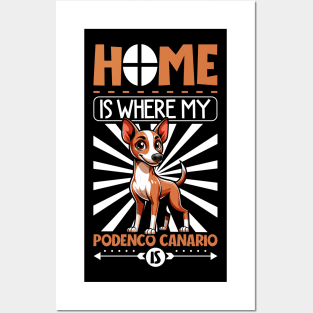 Home is with my Podenco Canario Posters and Art
